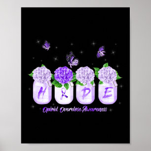Hope Hydrangea Blume Schmetterling Opioid Überdosi Poster