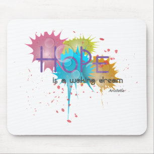 HOPE ist ein weckend Traum - Aristoteles Mousepad