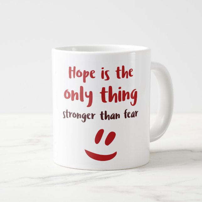 Hope Jumbo Tasse (Vorderseite Rechts)
