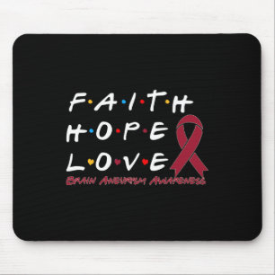 Hope Liebe Hirnaneurysm Bewusstsein Mousepad