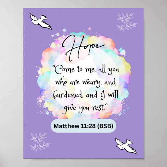 Hope Message - Matthew 11-28 - 8 x 10 Poster (Vorne)