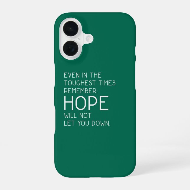 Hope Quotes iPhone 16 Hülle (Rückseite)