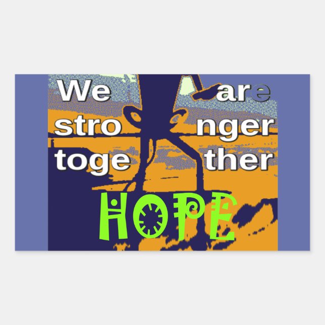 Hope USA Wir sind enger Together Inspiration Rechteckiger Aufkleber (Vorderseite)