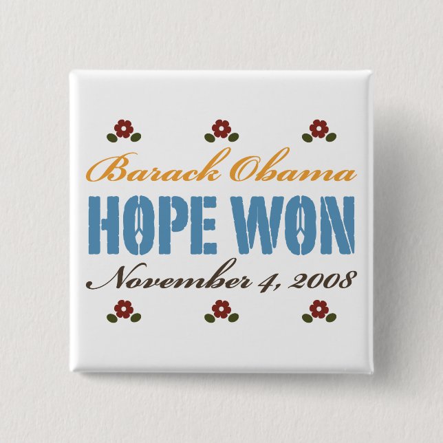 Hope Won Obama Button (Vorderseite)