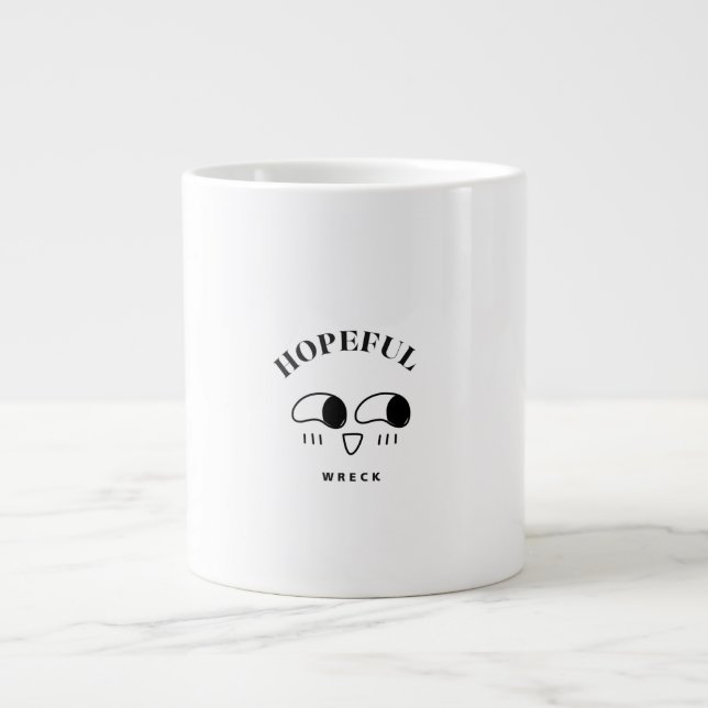Hopeful Wreck Minimalist Typography Design Jumbo-Tasse (Vorderseite)