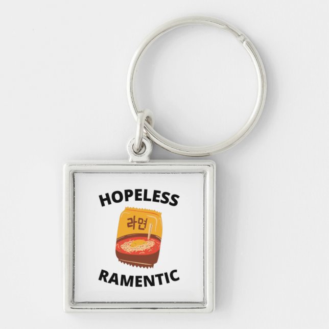 Hopeless Ramentic  Keychain Schlüsselanhänger (Vorne)