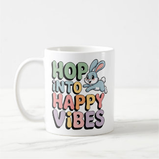 Hopp in glückliche Vibes Osterhase Tasse Süßer Has