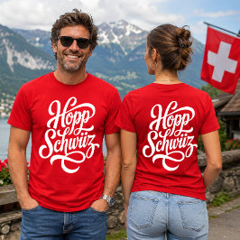 Hopp Schwiiz Go Schweiz Design für Schweizer Fans T-Shirt