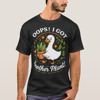 Hoppla, ich habe eine weitere Pflanzen-Gans Süße G T-Shirt