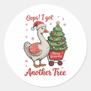 Hoppla, ich habe eine weitere Weihnachtsbaumgans b Runder Aufkleber
