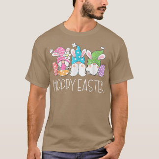 Hoppy Oaster Funny Gnome Bunny Spring Eggs Oster T-Shirt