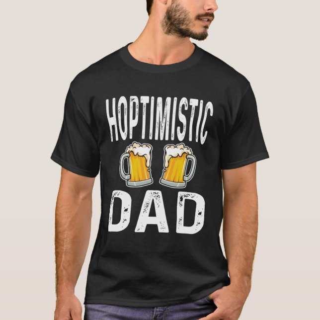 Hoptimistischer Vater Pater Funny Beer Lover Drink T-Shirt (Vorderseite)