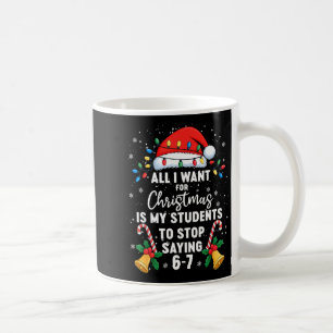 Hör auf 6-7 Lustige Lehrer Schüler 67 Weihnachten Kaffeetasse