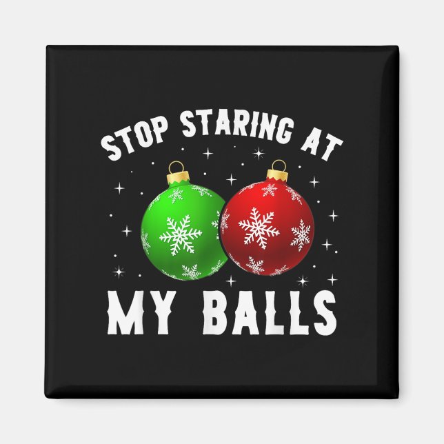 Hör auf, an meinem lustigen, dreckigen Weihnachtse Magnet (Vorne)