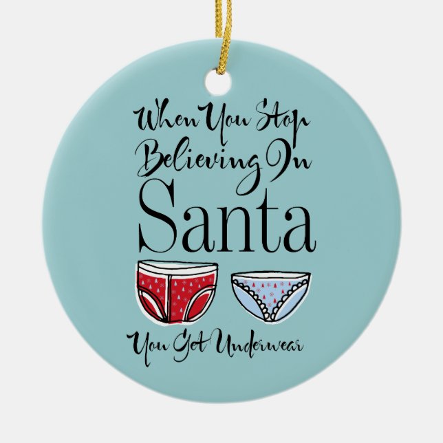 Hör auf, an Weihnachtsbekleidung zu glauben Keramikornament (Vorne)