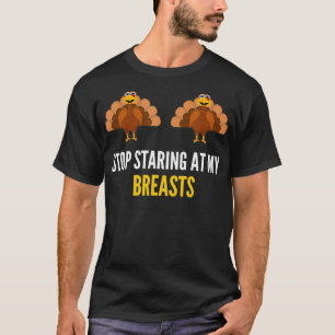 Hör auf, auf meine Brüste zu starren T-Shirt zum E