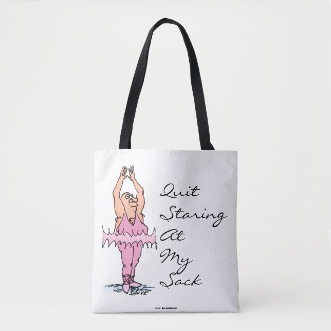 Hör auf, auf meine Sacktasche zu stinken Tasche (Vorderseite)
