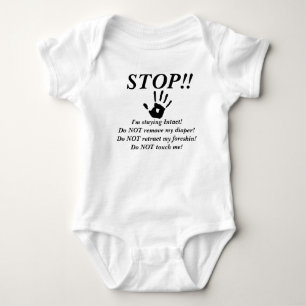 Hör auf! Bleibe intakt Baby Strampler