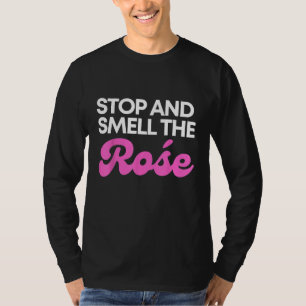 Hör auf die Rose zu riechen Süßes hübsches Design  T-Shirt