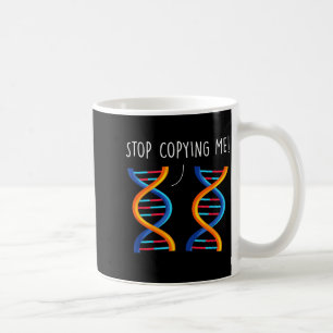 Hör auf, lustige Wissenschafts-Pun-DNA-Witze Biolo Kaffeetasse