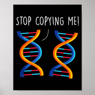 Hör auf, lustige Wissenschafts-Puns DNA-Witz Biolo Poster