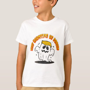 Hör auf uns zu heimsuchen Donald T-Shirt