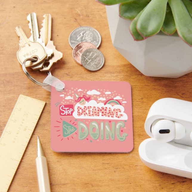 Hör auf zu träumen, mach Lachsmetall Schlüsselanhänger (Schreibtisch)