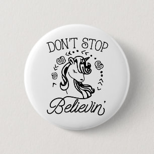 Hör nicht auf, den Einhornknopf zu glauben Button