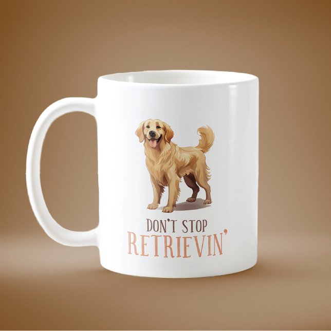 Hör nicht auf, den Goldenen Retriever von Retrieve Kaffeetasse (Von Creator hochgeladen)