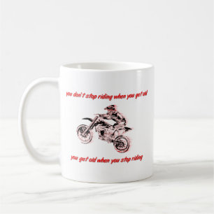 Hör nicht auf, Dirt Bike Motocross zu fahren Tasse