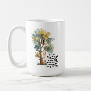 Hör nicht auf, motivierende Baumhaus-Zitate zu spi Kaffeetasse