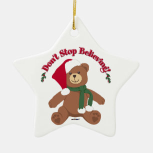 Hör nicht auf zu glauben! Weihnachtsbär Keramikornament