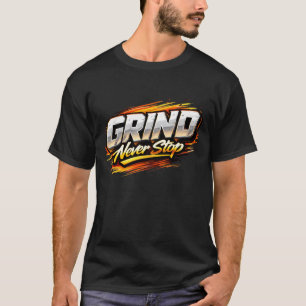 Hör Nie Auf Metallic Hustle Fitnessstudio T-Shirt