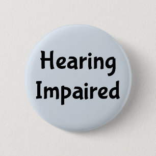 Hörbeeinträchtigung Button