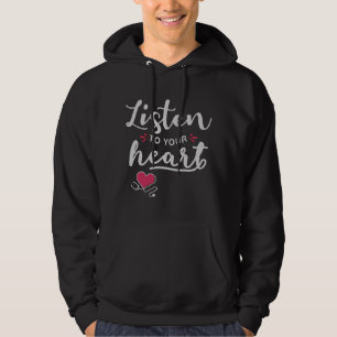 Hören Sie auf Ihr Herz-Stethoscope Hoodie