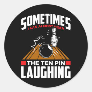 Hören Sie das Zehn Button Laughing - Funny Bowler Runder Aufkleber