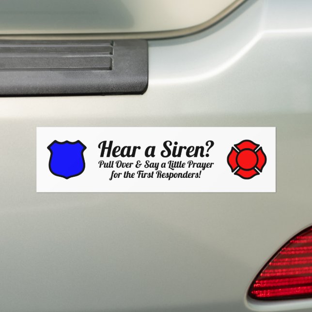 Hören Sie ein Siren? Gebete sagen Autoaufkleber (Auf Auto)
