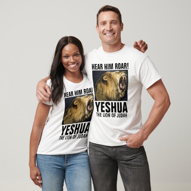 HÖREN SIE IHN ROAR! YESHUA, LION JUDAH T - Shirt (Unisex)