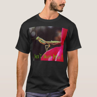 Hören Sie mich nicht ab! T-Shirt