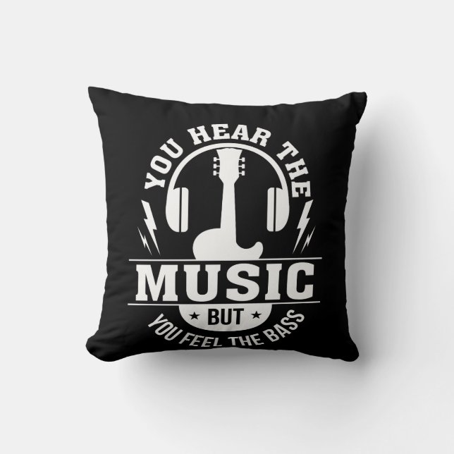 Hören Sie Musik-Gefühl-Bass-Bass-Gitarristen Kissen (Vorderseite)