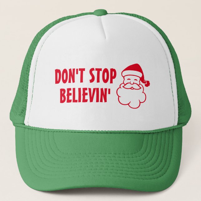 Hören Sie nicht auf, an Weihnachtsgeschmack des We Truckerkappe (Vorderseite)