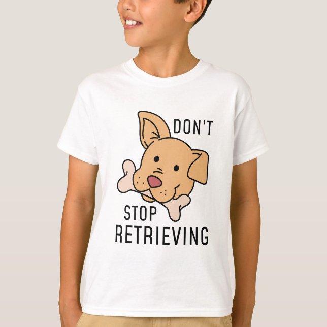 Hören Sie nicht auf, zu suchen T-Shirt (Vorderseite)