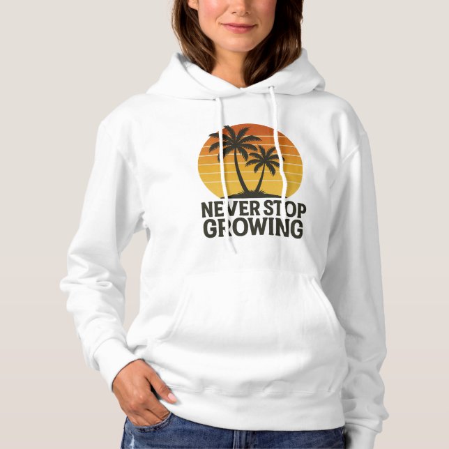 Hören Sie nie auf, Retro Sunset Hoodie zu wachsen (Vorderseite)