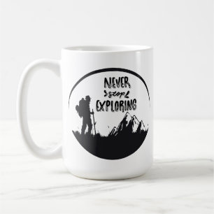 Hören Sie nie auf zu erkunden Kaffeetasse