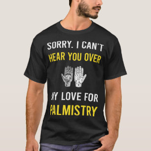 Hören Sie Palmistry Palmist Fortune Teller T-Shirt