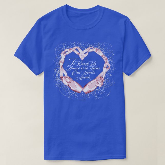 Hören Sie unsere Ballettherzen T-Shirt (Design vorne)