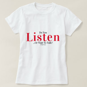 Hören Sie zu... - Ein MisterP-Shirt. T-Shirt