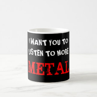 Hören Sie zu mehr Metall Kaffeetasse