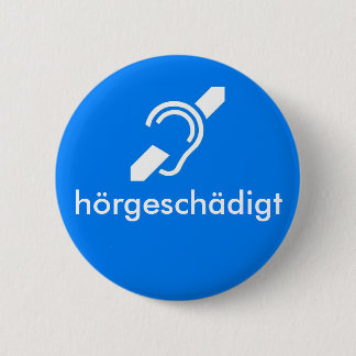hörgeschädigt Deutscher - Anhörung - gehindert Button