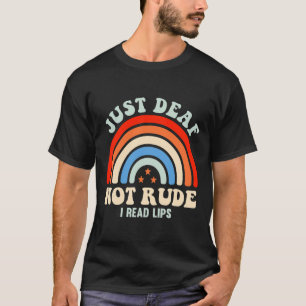 Hörgeschädigte Gehörlose ASL Gebärdensprache Nur G T-Shirt
